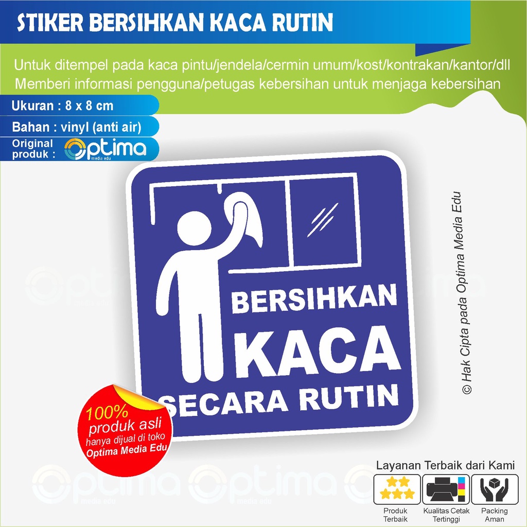 

STIKER BERSIHKAN KACA SECARA RUTIN