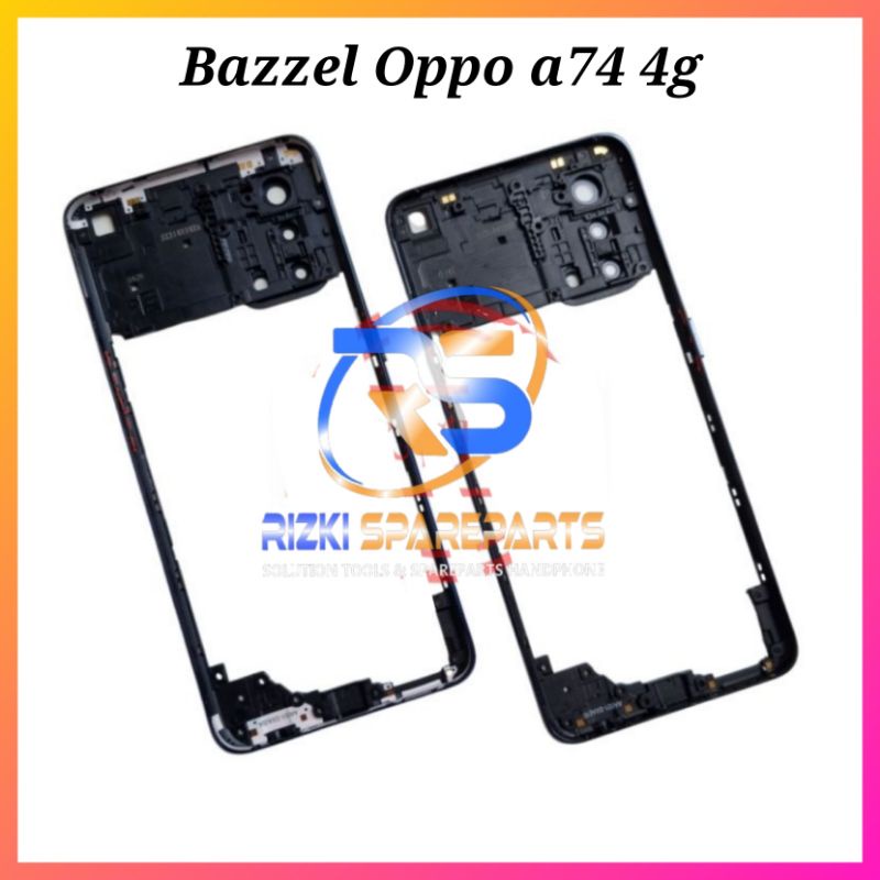 BAZZEL TULANG SAMPING TUTUP MESIN OPPO A74 4G - A74 5G ORIGINAL