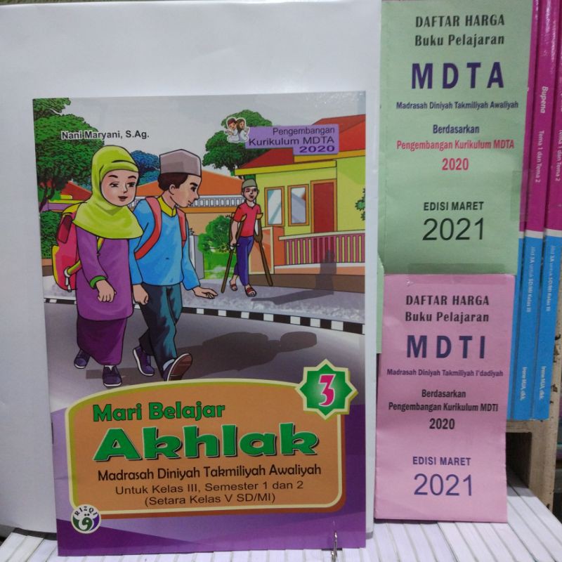 

mari belajar akhlak kelas 3 Diniyah takmiliyah Awaliyah kurikulum 2020