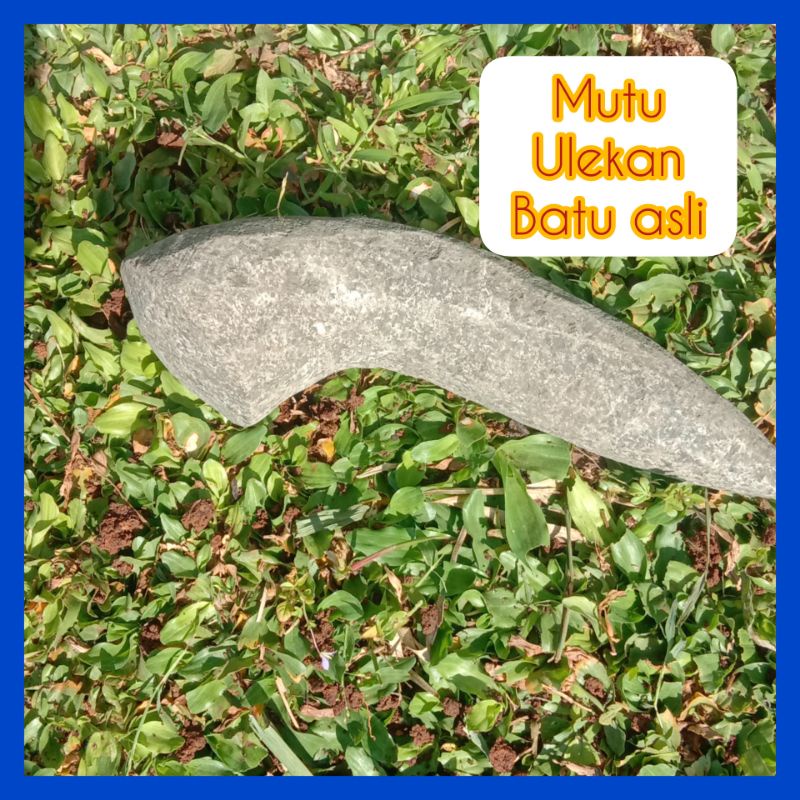 Mutu batu asli,ulekan batu,Ulekan batu asli Bekasi