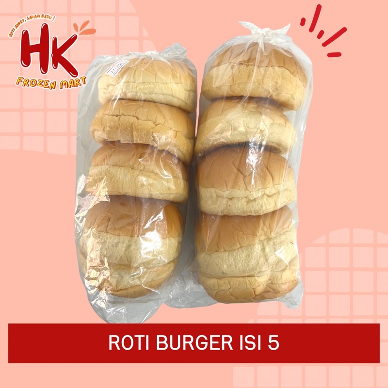 

Roti Burger polos isi 5 pcs tanpa merk / HK Frozen Mart