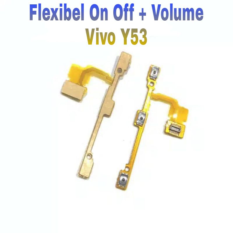 Flexibel On Off + Volume VIVO Y53 + Flexible Flexsibel Flexsible ORI