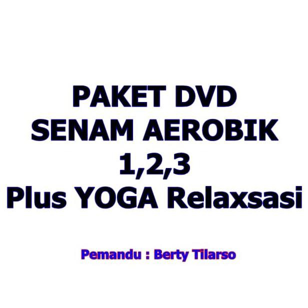 PAKET DVD SENAM AEROBIK OLEH BERTY TILARSO ( KASET SENAM )