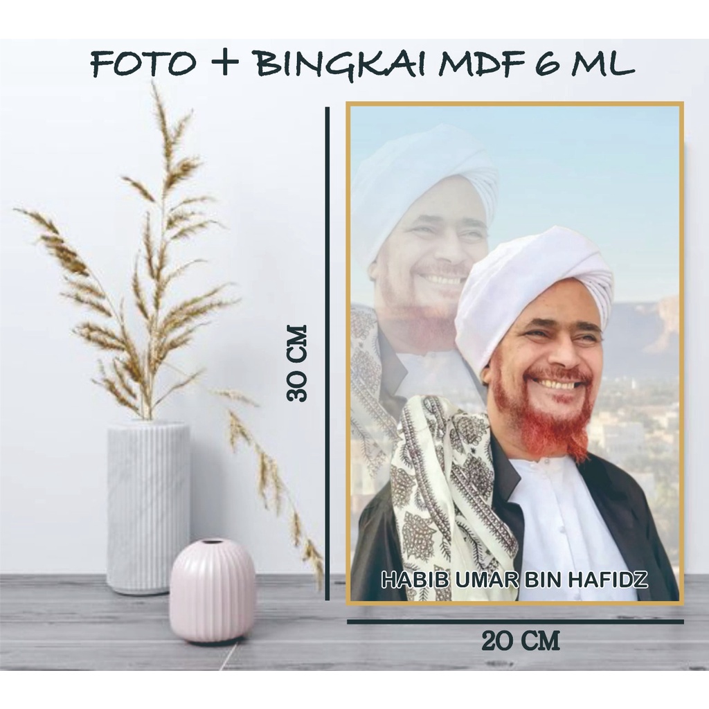 Foto Habaib Foto Habib Foto Ulama Foto Kiai Plus Bingkai MDF 20x30