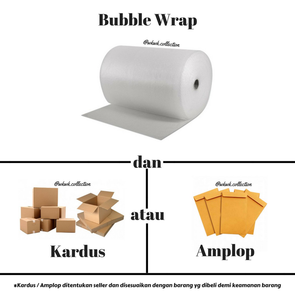 

Bubble Wrap + (Kardus / Amplop)