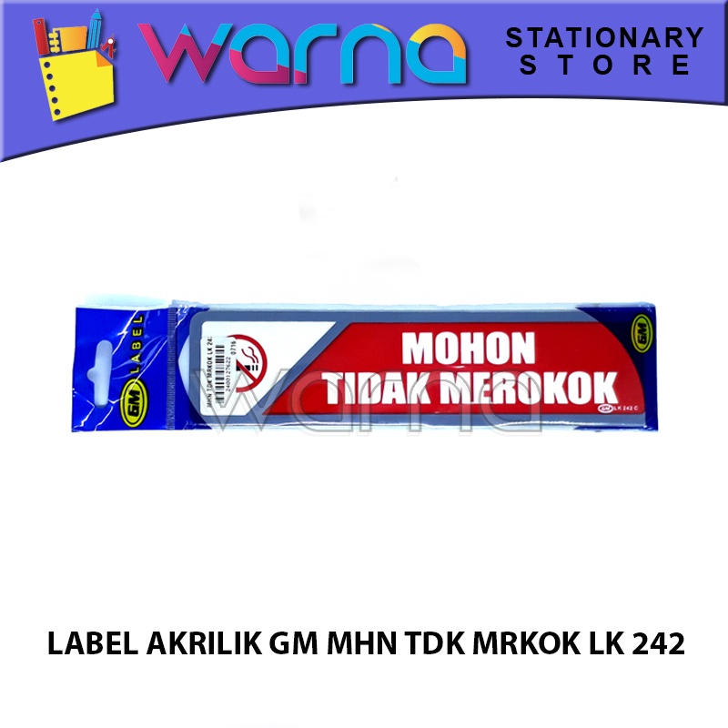 

LABEL ACRYLIC GM MOHON TIDAK MEROKOK LK 242