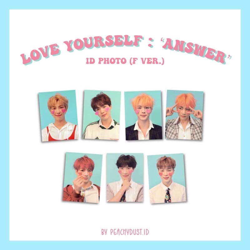 PAS FOTO/ID FOTO BTS Love Yourself : Answer (F Ver.)
