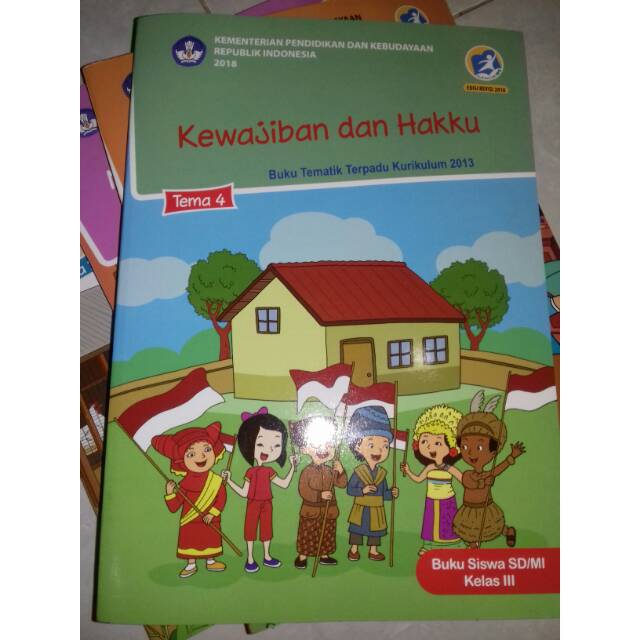 Buku Tematik Kelas 3 Tema 4 Sd Mi Kewajiban Dan Hakku Revisi