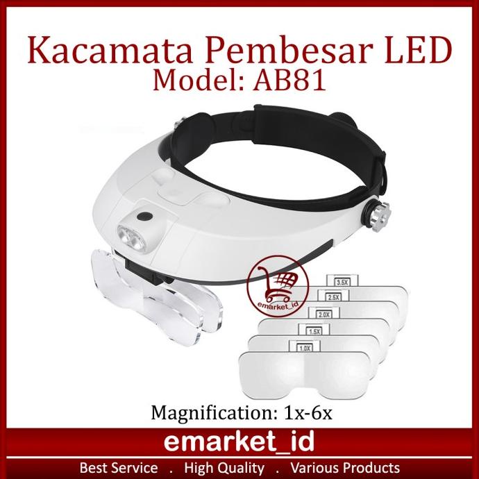 

Kacamata Pembesar LED AB81 / Kaca Mata Servis / Lampu Reparasi