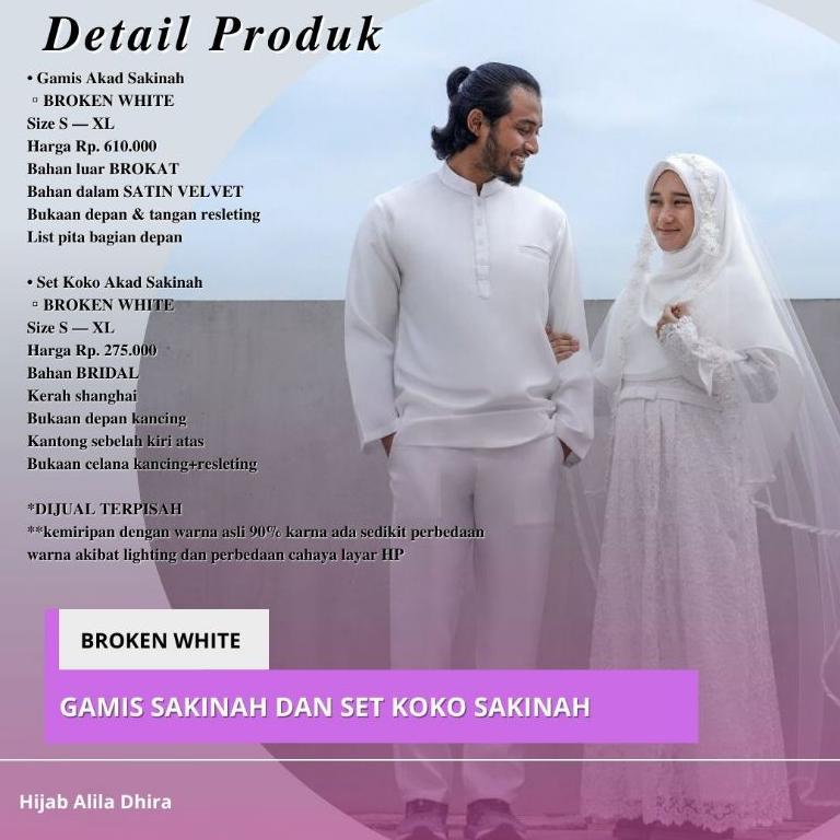 GAMIS PUTIH BAJU AKAD NIKAH COUPLE TERBARU BEST SELLER BY HIJAB ALILA (KODE 1973)