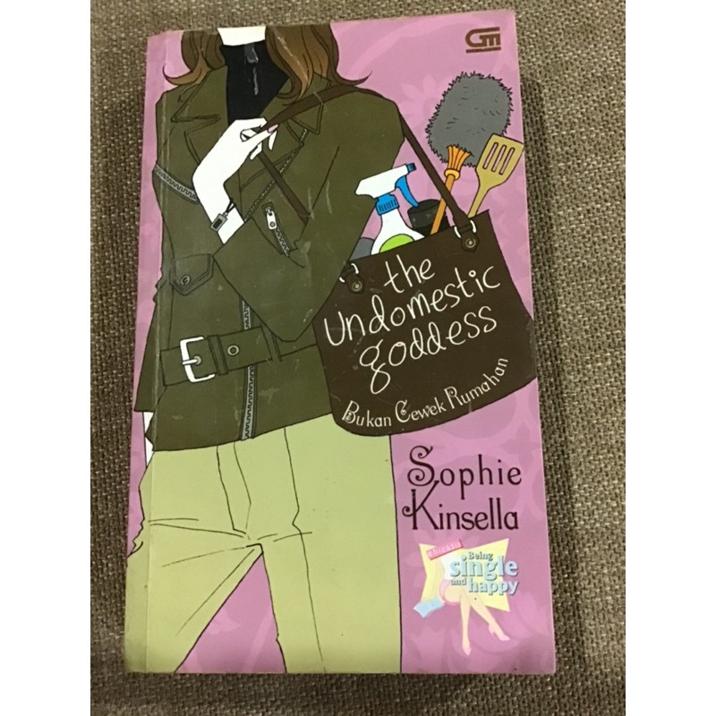 The Undomestic Goddes novel komedi romantis Shophie Kinsella