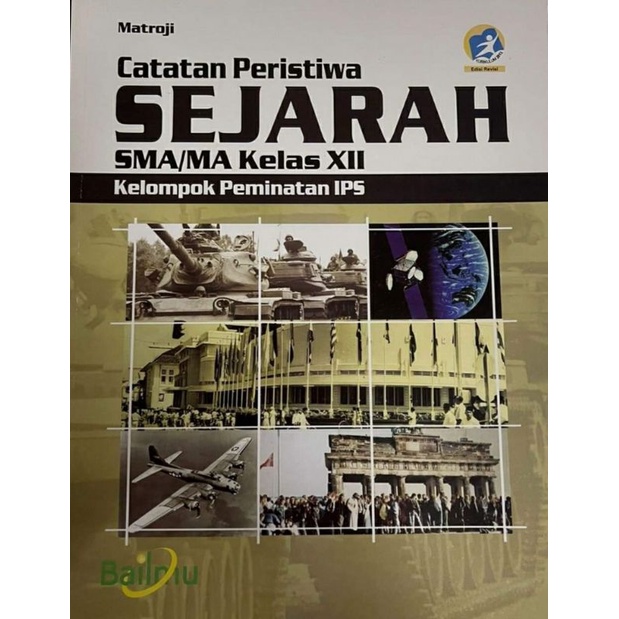 Jual Catatan Peristiwa Sejarah SMA/MA Kelas XII Kelompok Peminatan IPS ...