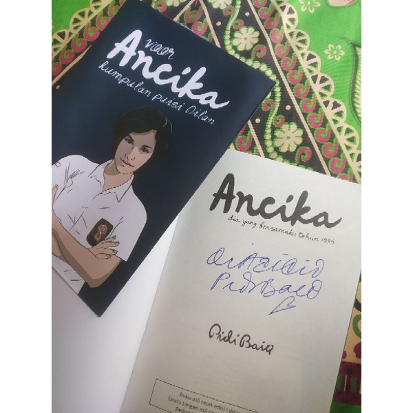 Novel Ancika Original TTD Penulis & Kumpulan Puisi Dilan