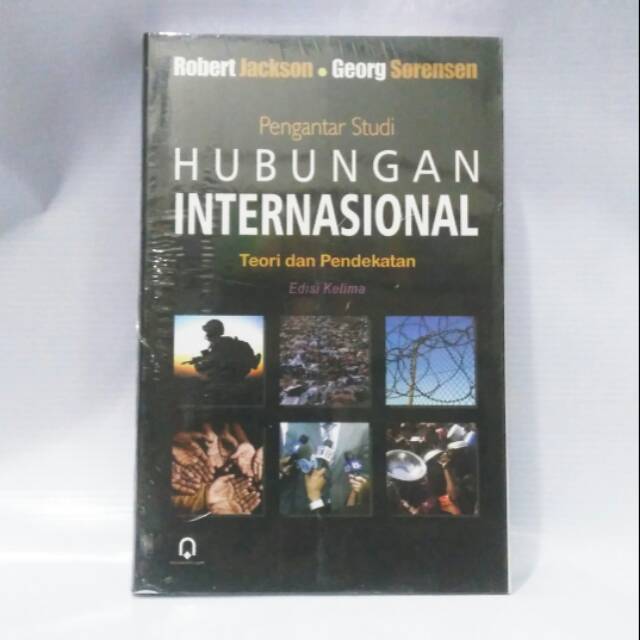 

Buku Pengantar Studi Hubungan Internasional Teori dan Pendekatan