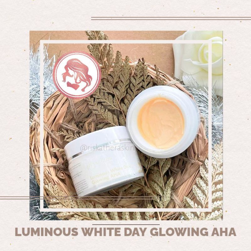 LUMINOUS WHITE DAY GLOWING AHA VAZ GLOW CREAM SIANG FLEK NODA HITAM