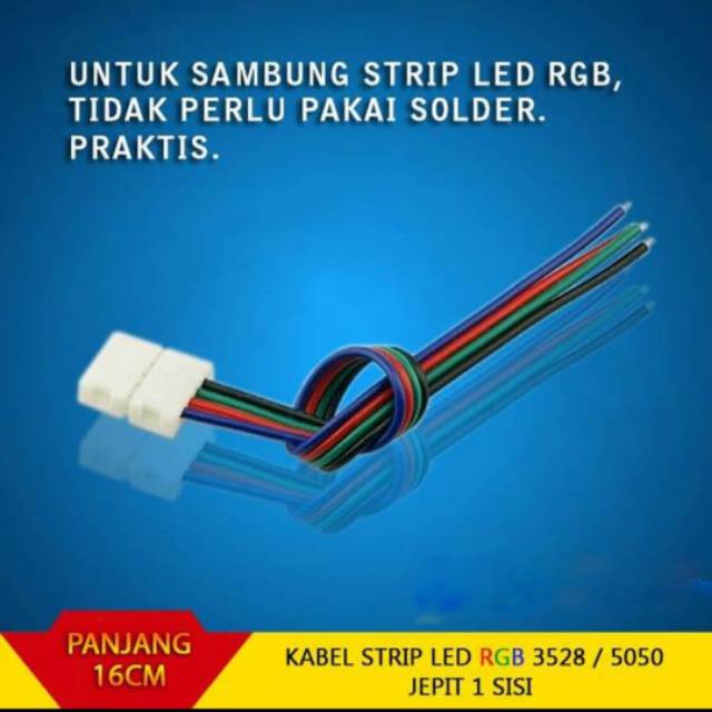 Kabel Jepit Buntung Sambung Led Strip RGB  3528 5050 RGB Sambungan tidak perlu solder