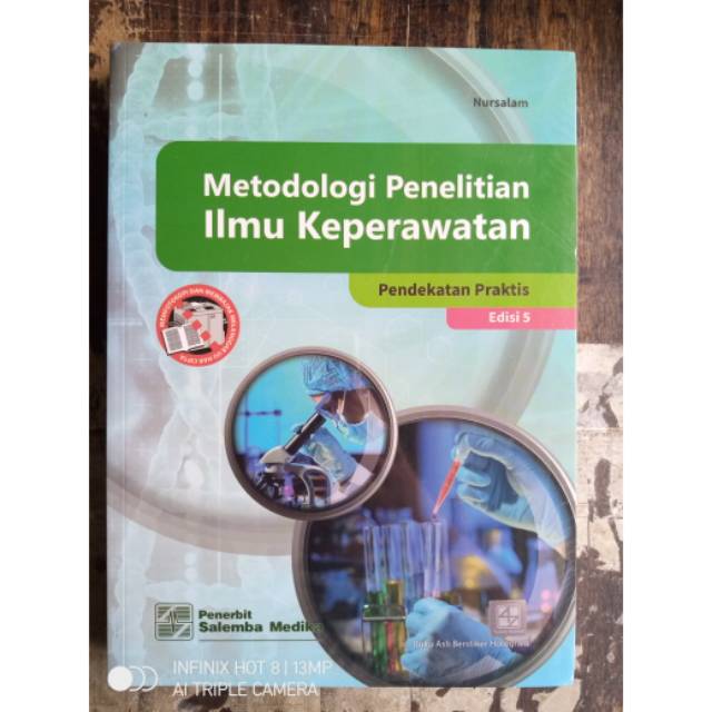 

Metodologi penelitian ilmu keperawatan pendekatan praktis ed.5 nursalam penerbit salemba medika ASLI