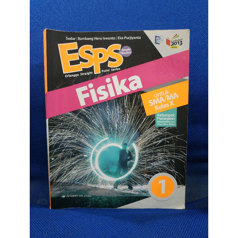 buku ESPS fisika untuk SMA kelas 1 X 10 kurikulum 2013 edisi revisi