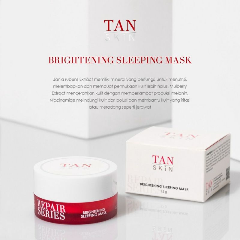 TAN SKIN BRIGHTENING SLEEPING MASK 15gr (MASKER WAJAH)