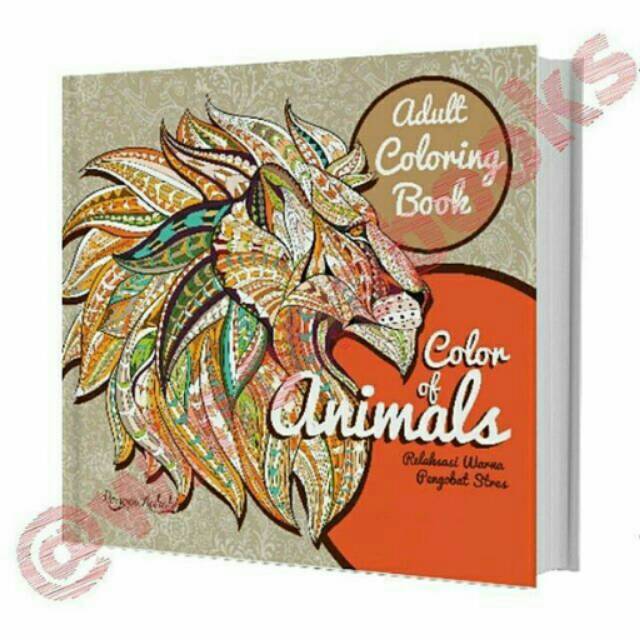 Download Color Of Animals Coloring Books Buku Mewarnai Dewasa Coloring Books For Adults Shopee Indonesia
