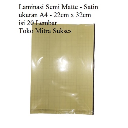 

TERLARIS !!! Laminasi Dingin Semi Matte - Satin A4