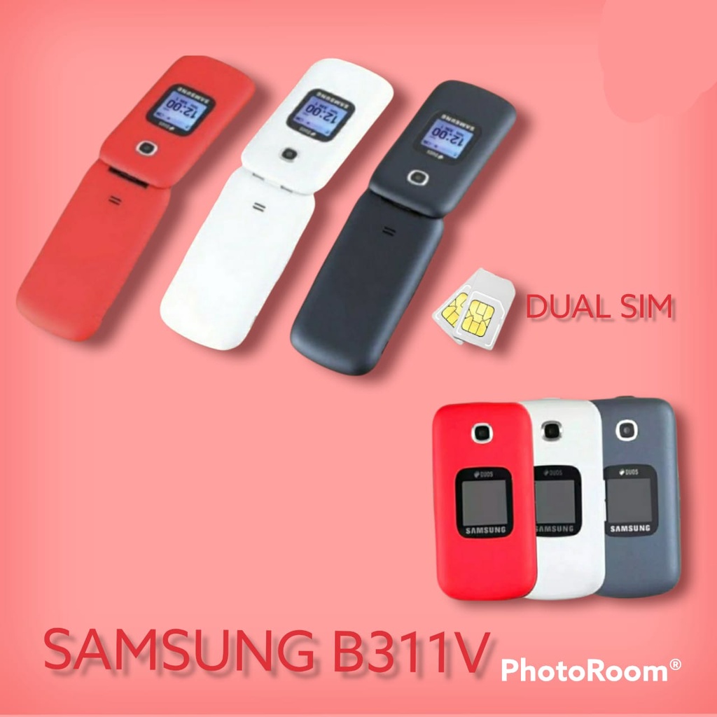 HANDPHONE SAMSUNG B311V HP SAMSUNG LIPAT DUAL SIM