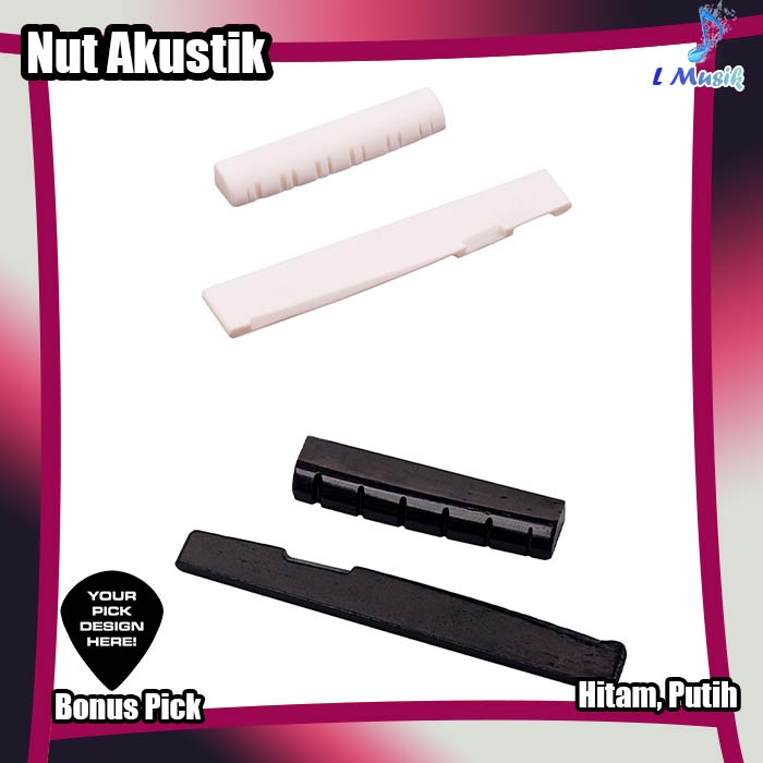 ACCOUSTIC NUT SADDLE PIN GITAR AKUSTIK