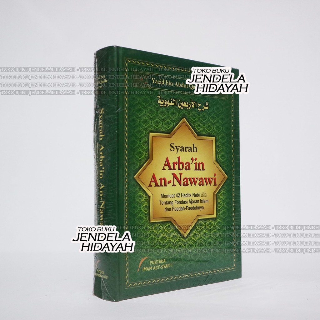 Syarah Arbain An Nawawi - Pustaka Imam Asy Syafii