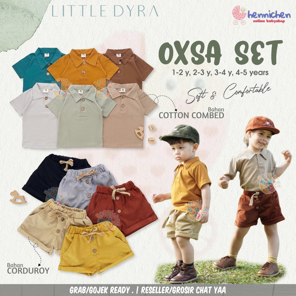 LITTLE DYRA OXSA SET SETELAN ANAK TSHIRT POLO CELANA PENDEK BAJU ANAK UNISEX 1 - 5 TAHUN