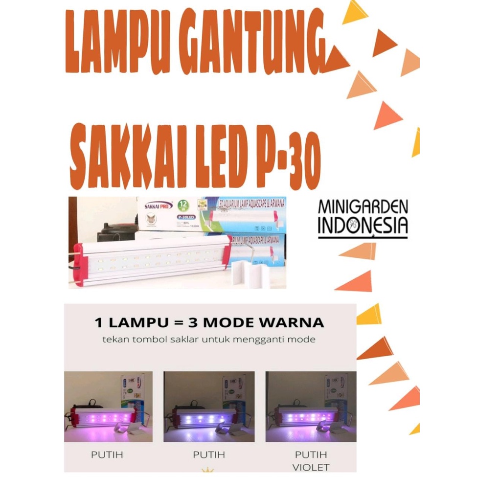 SAKKAI PRO P-30 LED LAMPU LED GANTUNG AQUARIUM AQUASCAPE TANNING IKAN