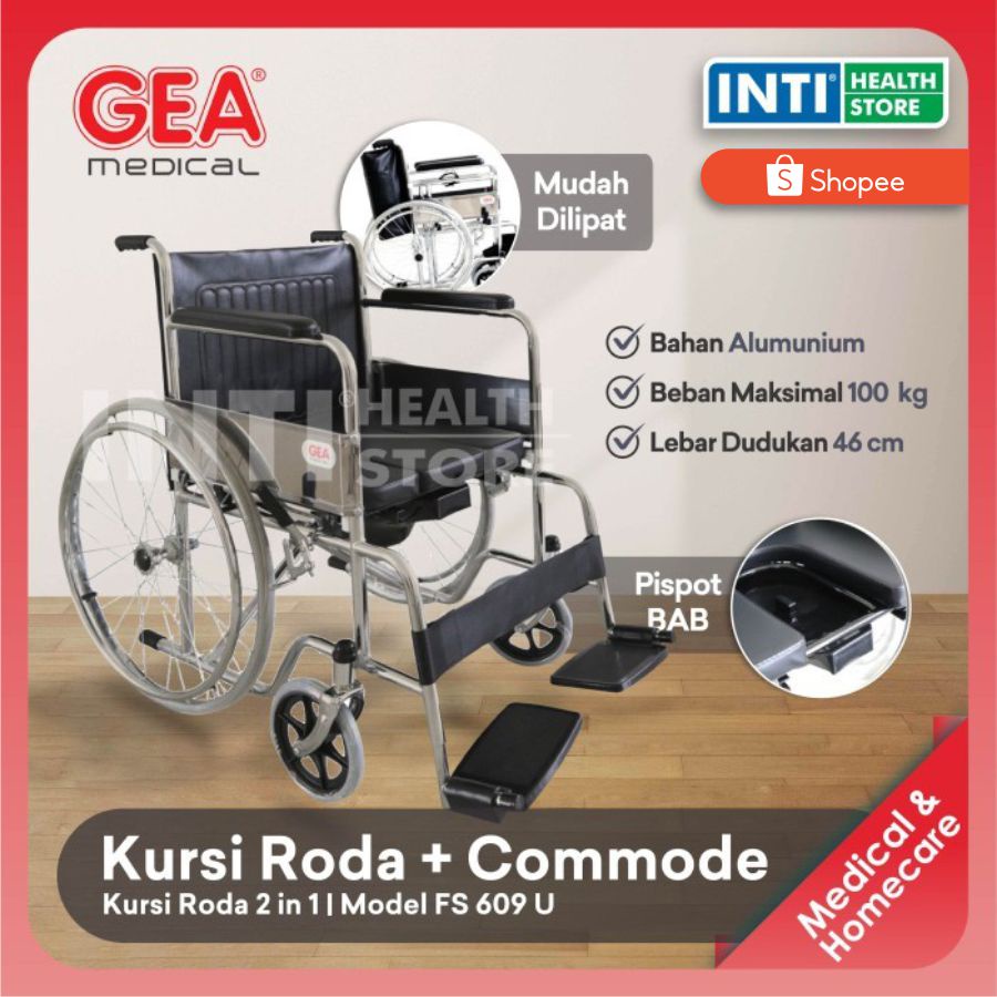 GEA | Kursi Roda 2 in 1 FS 609 U | Kursi Roda + Commode Chair