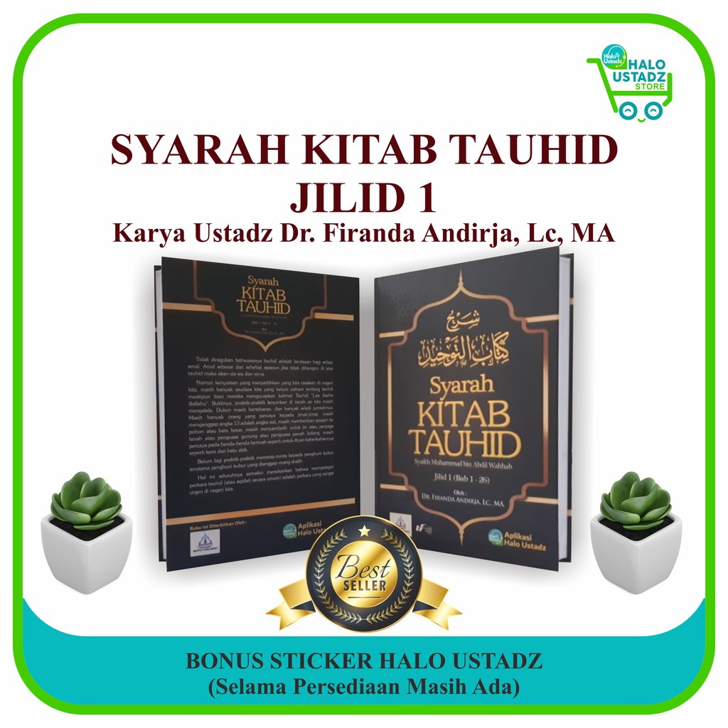 Syarah Kitab Tauhid - Ustadz Dr. Firanda Andirja, MA