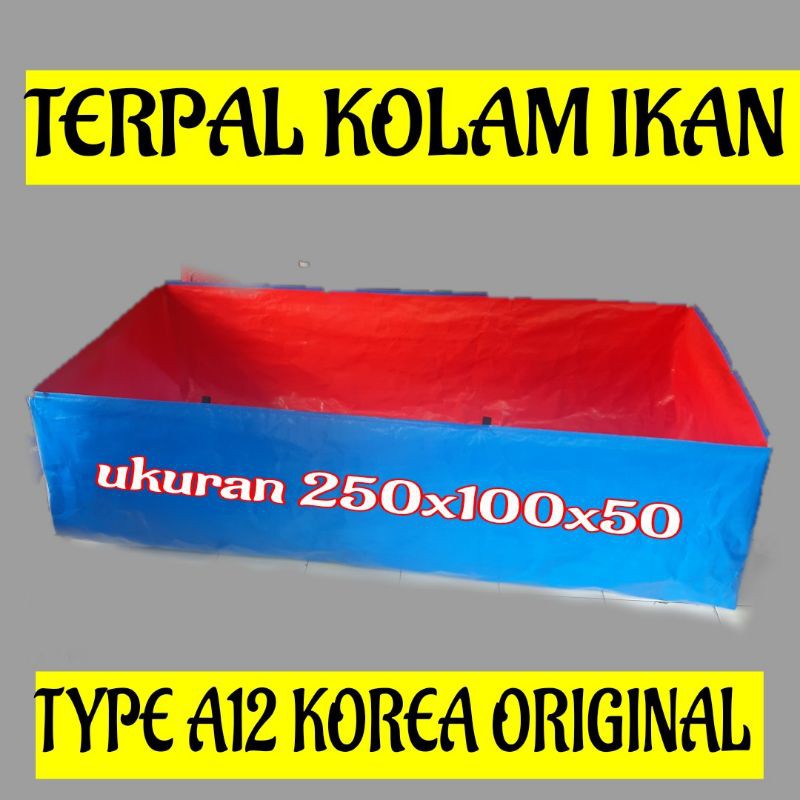 Terpal kolam ikann {250x100x50}A12 KOREA