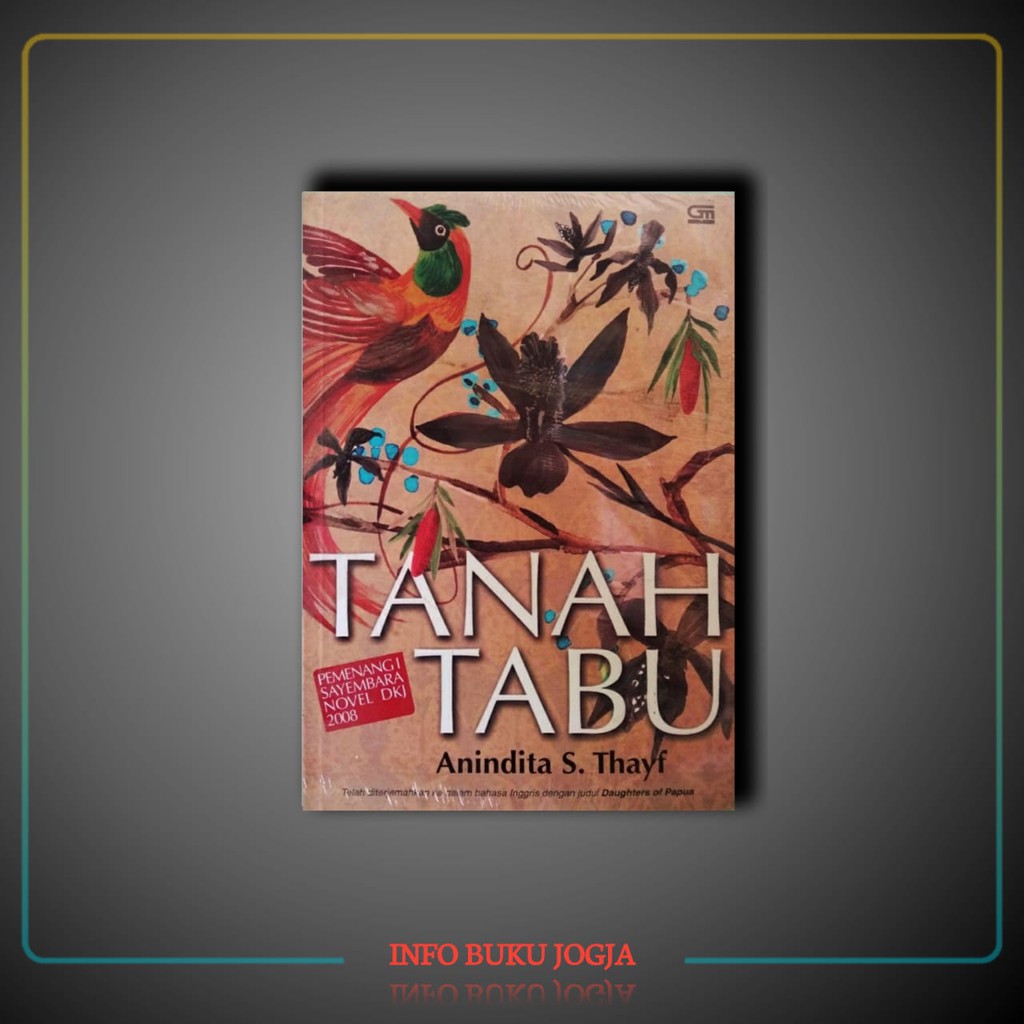 Buku Tanah Tabu - Anindita S. Thayf