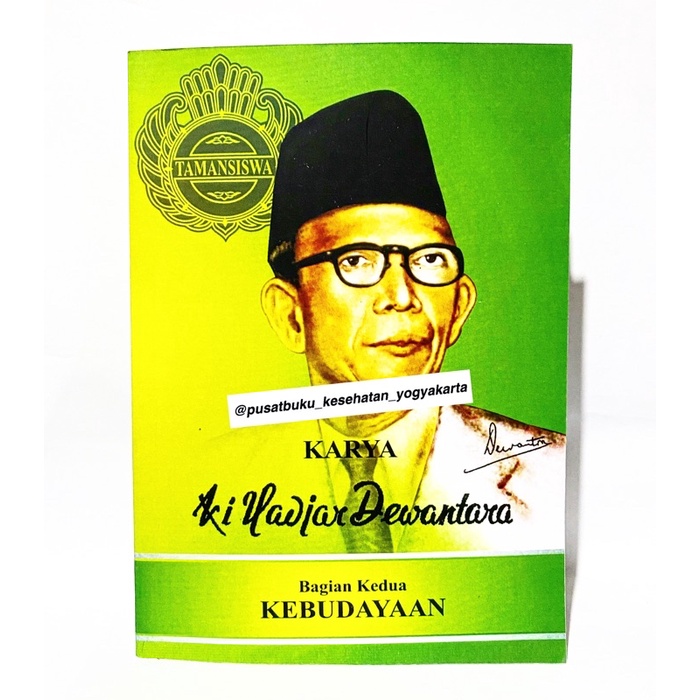 Karya Ki Hajar Dewantara Bagian Kedua Kebudayaan