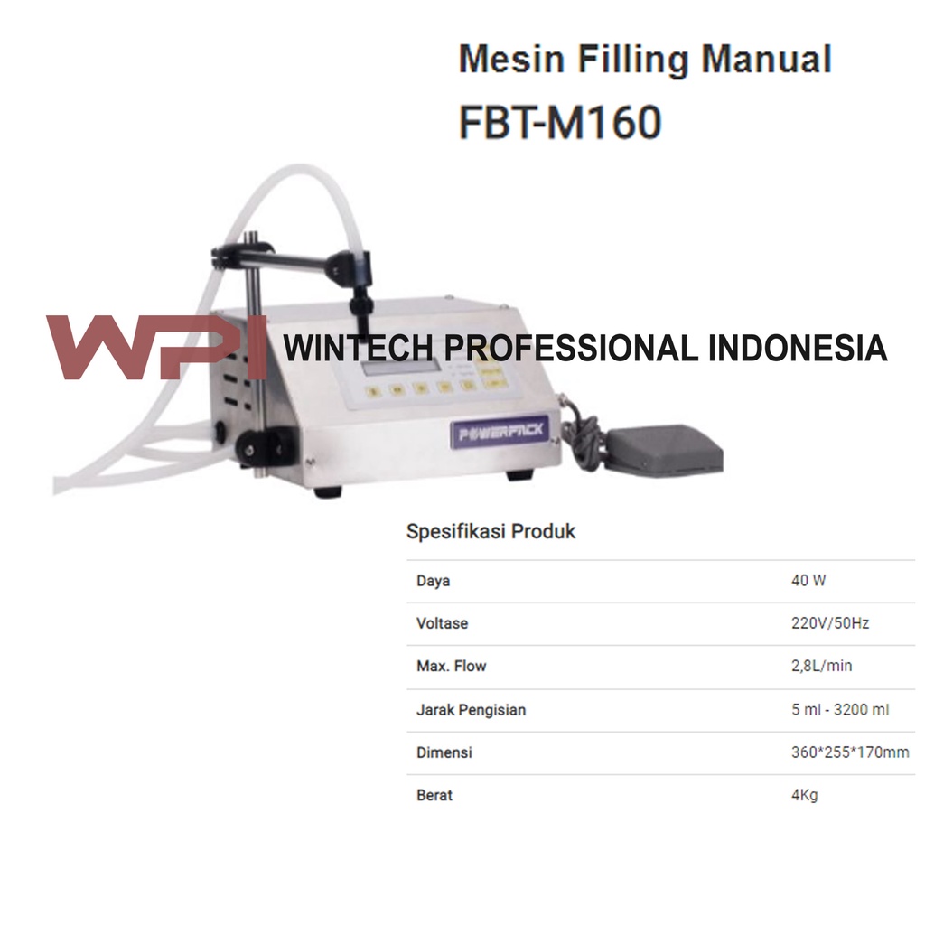 POWERPACK FBT-M160 Mesin Filling Manual - Mesin Pengisi Cairan Manual