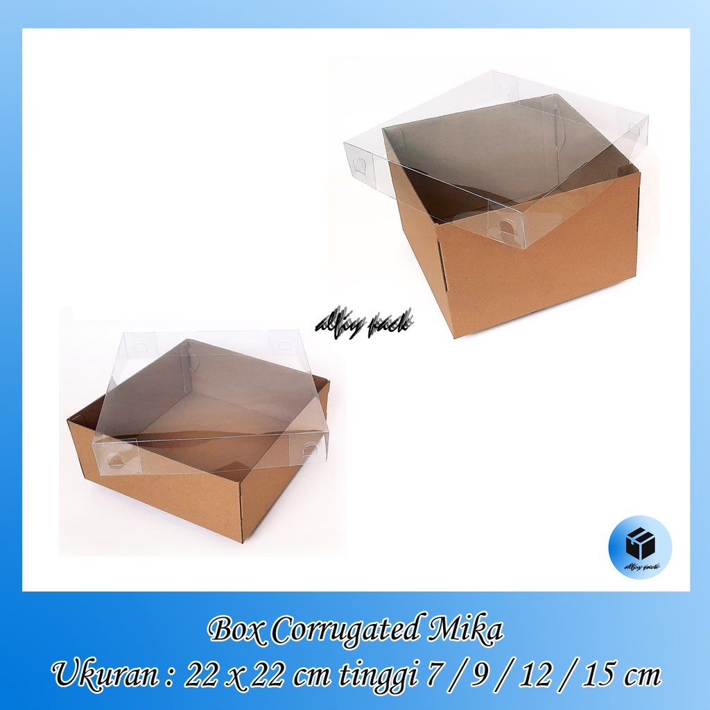 

1pack isi 10pcs BOX CAKE CORRUGATED TUTUP MIKA POLOS UKURAN 22x22x7 / 22x22x9 / 22x22x12 / 22x22x15 CM KOTAK KUE HAMPERS DUS PACKAGING BOLU PUDING KARDUS KEMASAN PUDDING MICA