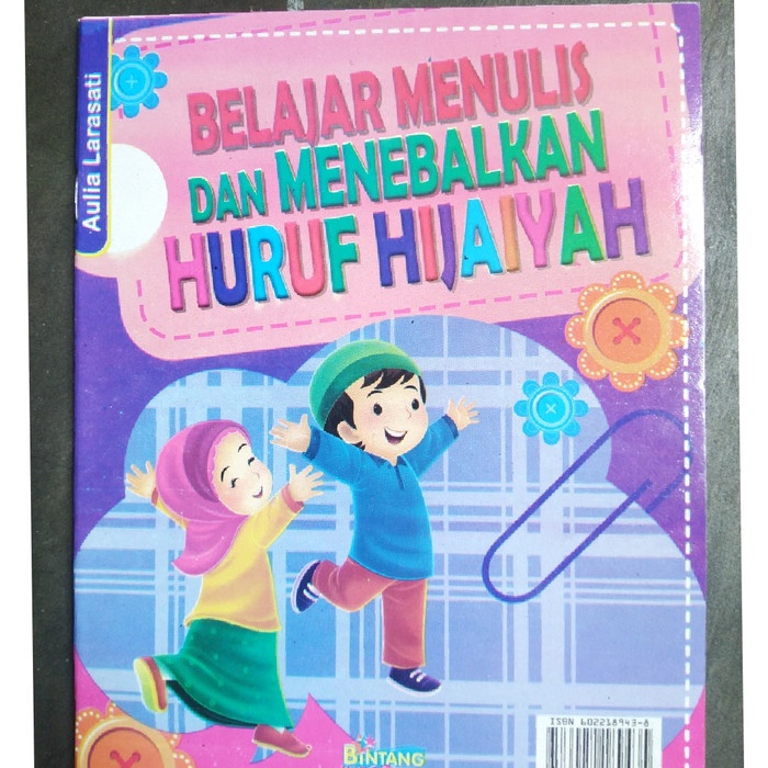 Buku Belajar Menulis & Menebalkan Huruf Hijaiyah / Buku Hijaiyah