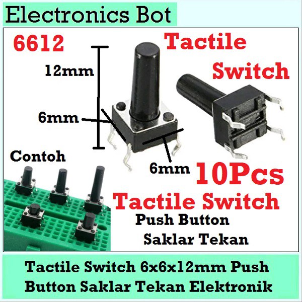 [EBS] Tactile Switch Push Button Saklar Tekan 6x6x12 mm Arduino Tombol