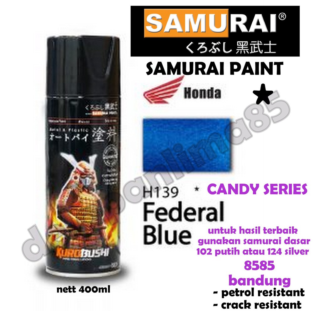Samurai Paint H139* FEDERAL BLUE-CANDY BLUE-biru-blue-cat semprot-Pylox-Pilox-Pilok-motor-helm