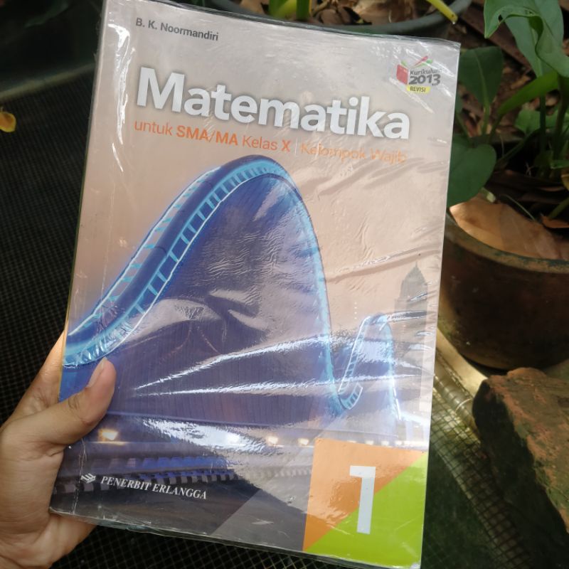 

[PRLVD] BUKU PAKET MATEMATIKA KELOMPOK WAJIB KELAS 10 PENERBIT ERLANGGA