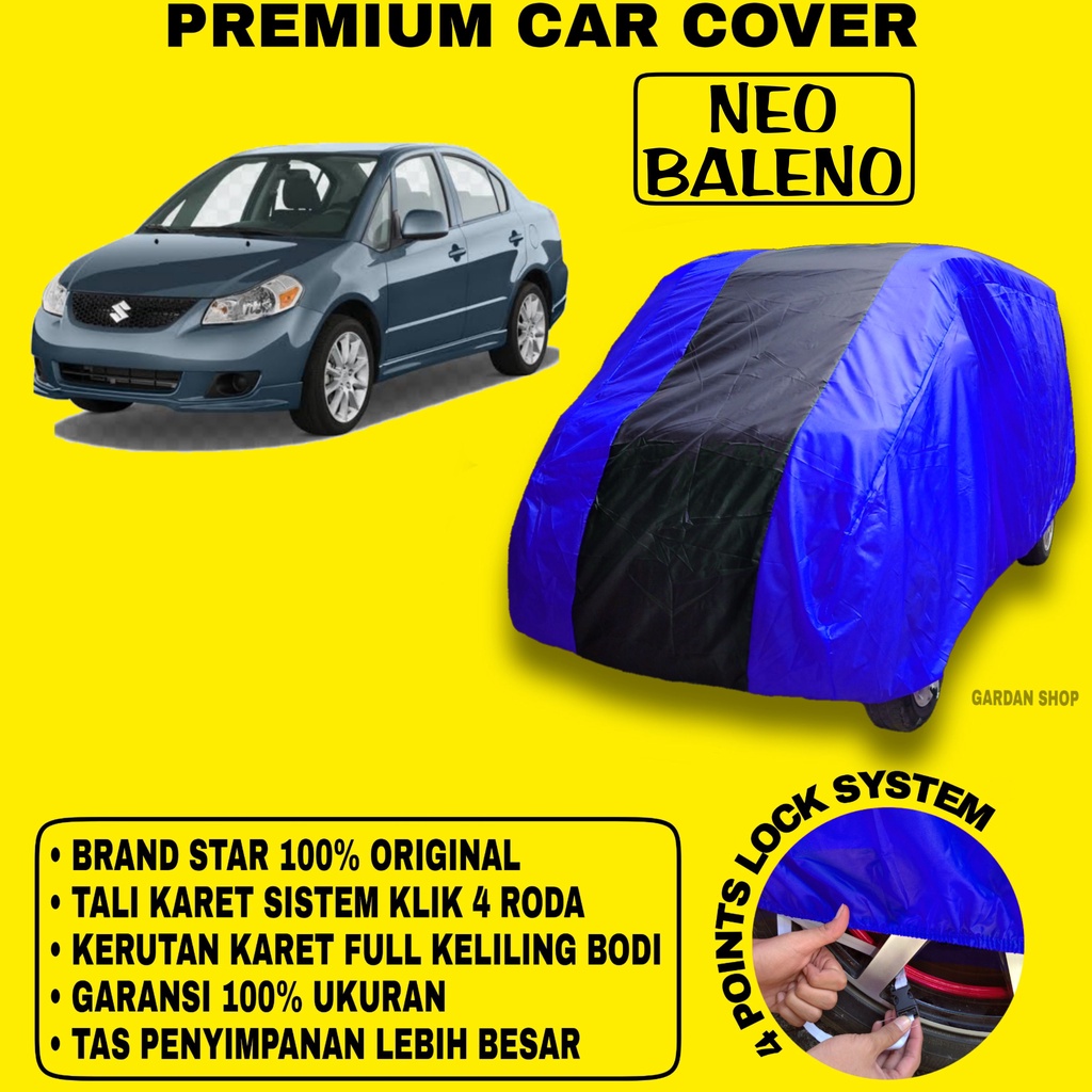 Body Cover NEO BALENO BIRU HITAM Penutup Bodi Mobil Neo Baleno Waterproof PREMIUM