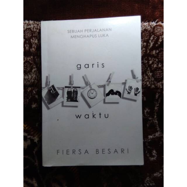 Garis Waktu - Fiersa Besari [bekas/asli/murah]