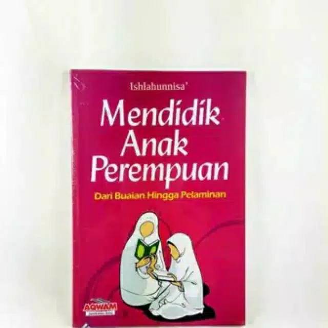 MENDIDIK ANAK PEREMPUAN