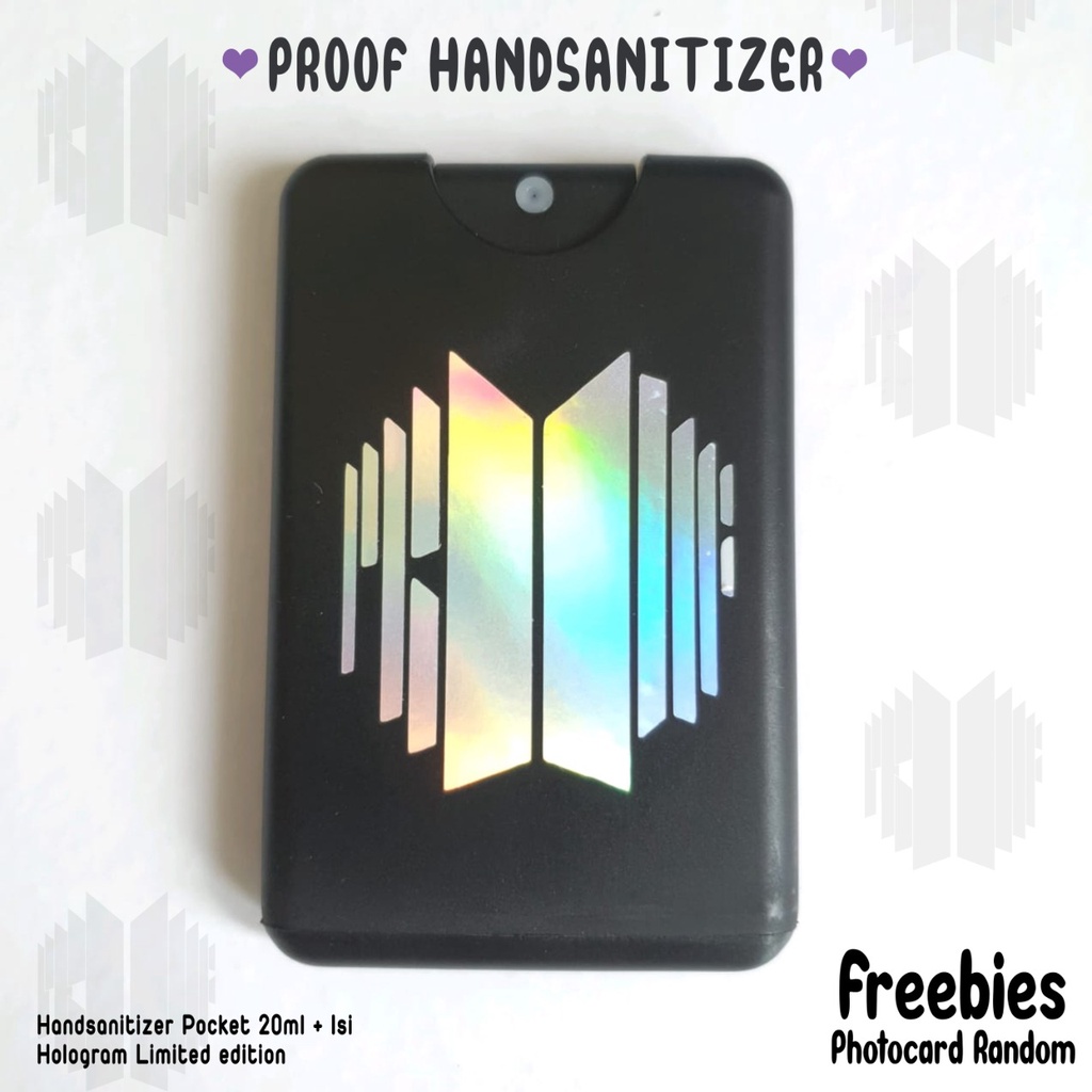 HAND SANITIZER POCKET P R O O F EFITION HOLOGRAM / INCLUDE ISI 20ML / B T S / BANGTAN