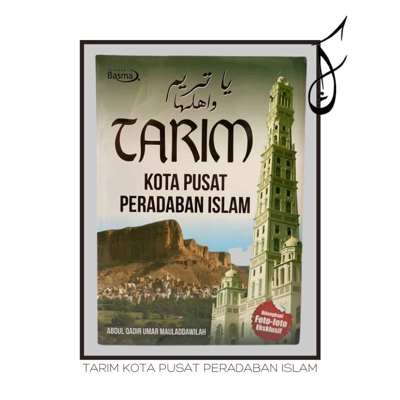 Tarim kota pusat peradaban islam