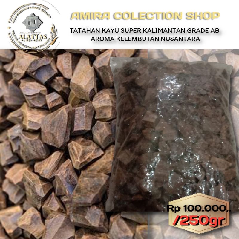 tatahan kayu gaharu /250gr kalimantan grade AB terbaik