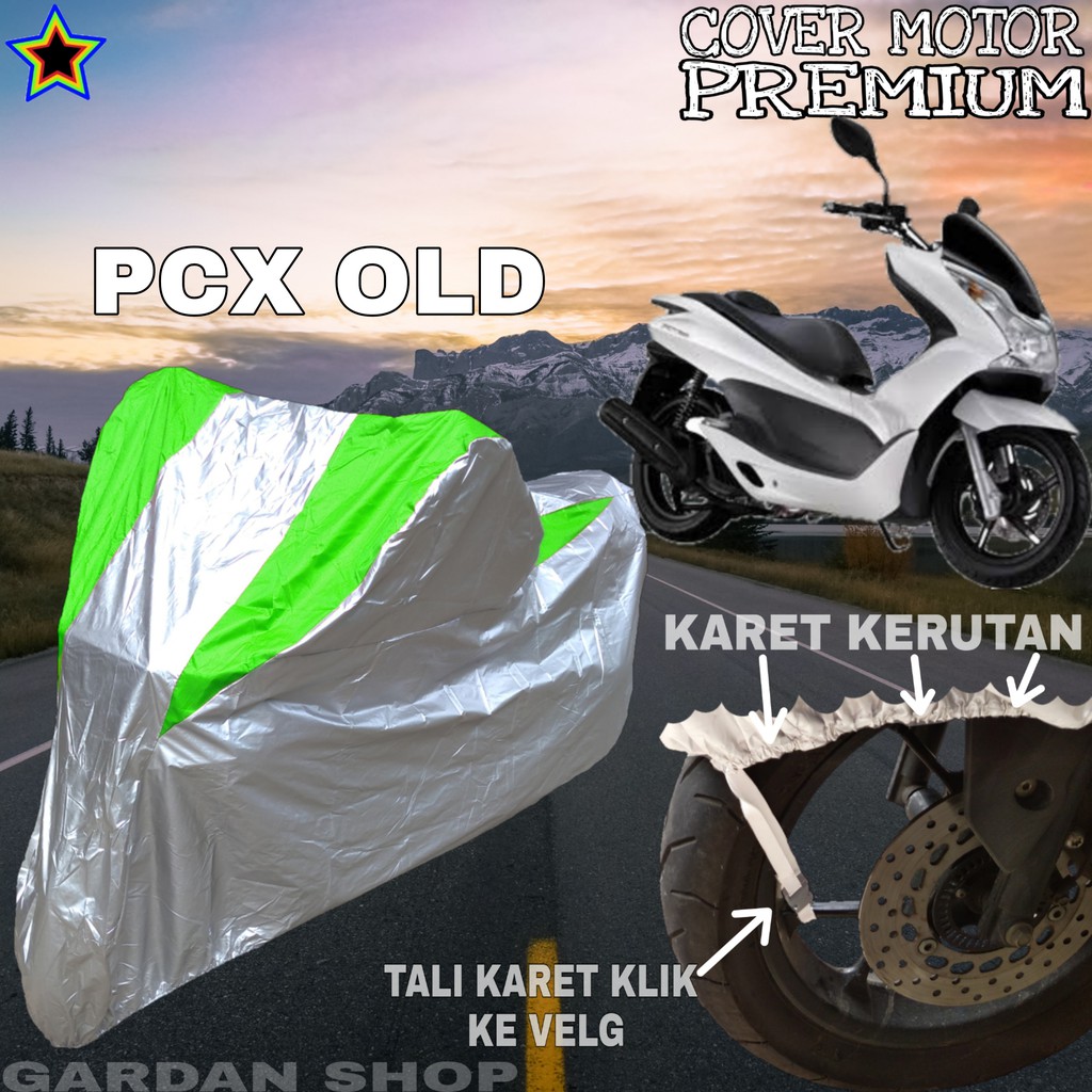 Sarung Motor PCX OLD Silver HIJAU Body Cover Penutup Pelindung Motor Pcx PREMIUM