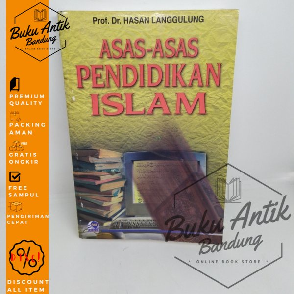 

Asas Asas Pendidikan Islam Hasan Langgulung