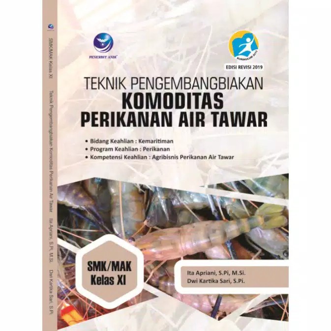 Buku Teknik Pengembangan Komoditas Perikanan Air Tawar, SMK Kelas XI